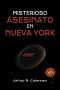 [Los casos de Jennifer Palmer 02] • Misterioso asesinato en Nueva York